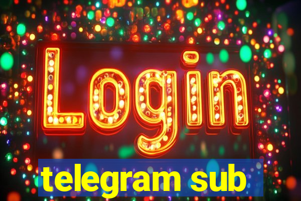 telegram sub